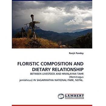 FLORISTIC COMPOSITION AND DIETARY RELATIONSHIP: BETWEEN LIVESTOCK AND HIMALAYAN TAHR (Hemitragus jemlahicus) IN SAGARMATHA NATIONAL PARK, NEPAL.