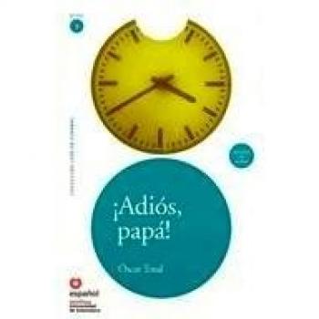 LEER EN ESPAÑOL NIVEL 1 ADIOS PAPA + CD (LEER EN ESPA?OL)