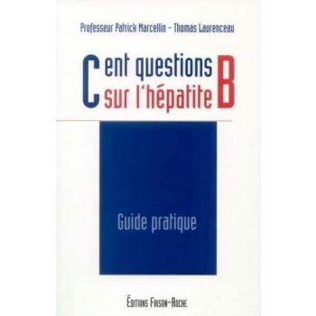 Cent questions sur l'hépatite B