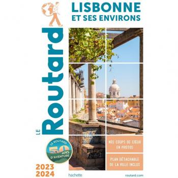 GUIDE DU ROUTARD LISBONNE 2023/24