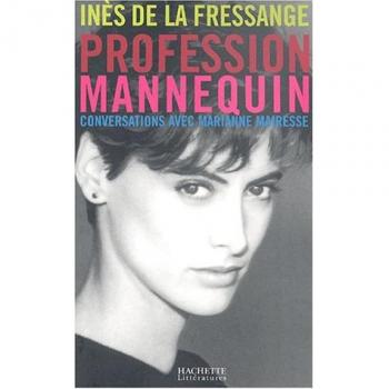 Profession mannequin. Conversations avec Marianne Mairesse