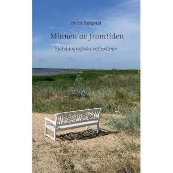 Sjöqvist, Sven: Minnen av framtiden