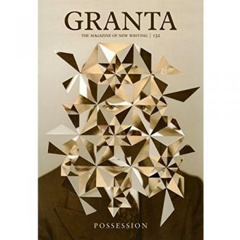 Granta 132: Possession