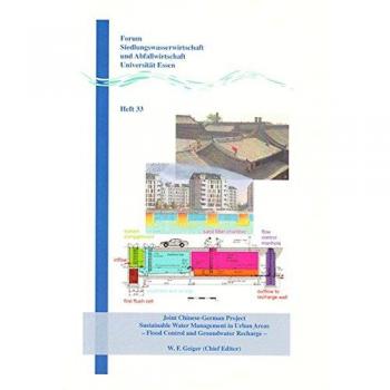 Joint Chinese-German Project: Sustainable Water Management in Urban Areas: Flood Control and Groundwater Recharge