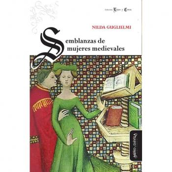 Libro Tapa blanda Semblanzas de mujeres medievales Guglielmi, Nilda Miño y Dávila Editores