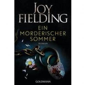 Ein mÃ¶rderischer Sommer (Taschenbuch) von Joy Fielding