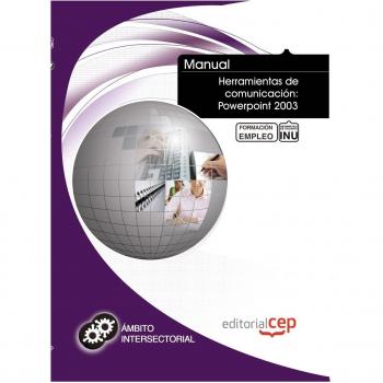 HERRAMIENTAS DE COMUNICACIÓN: POWERPOINT 2003