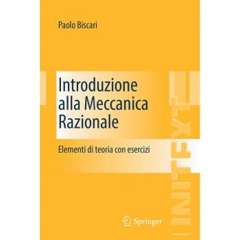 Introduzione alla meccanica razionale. Elementi di teoria con esercizi