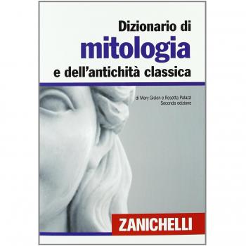 Dizionario di mitologia e dell'antichità classica