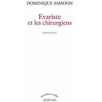 Evariste et les chirurgiens