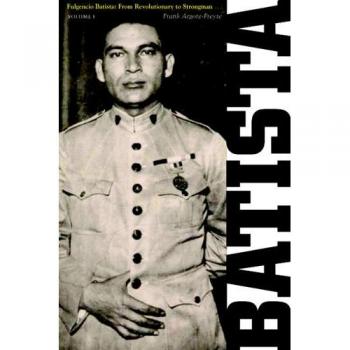 Rutgers University Press Fulgencio Batista : From Revolutionary to Strongman