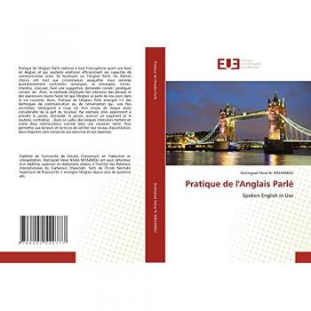Pratique de l'Anglais Parlé: Spoken English in Use