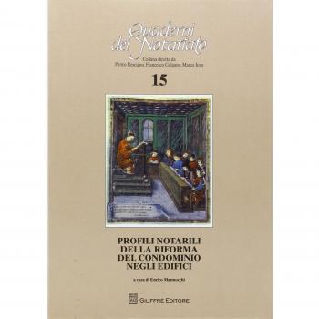 Profili notarili della riforma del condominio negli edifici