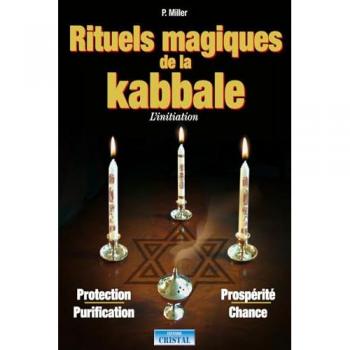 La Kabbale : Interprétation et exercices pratiques