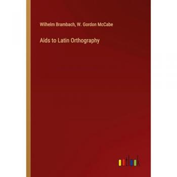 Aids to Latin Orthography