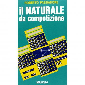 Il naturale da competizione