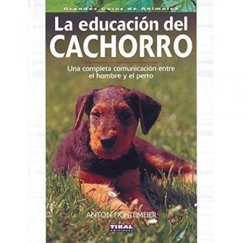 La educación del cachorro (Tapa dura).