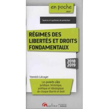 Régimes des libertés et droits fondamentaux