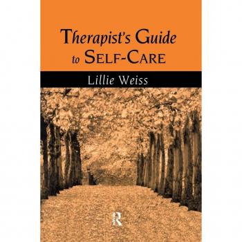 Therapist's Guide to Self-Care