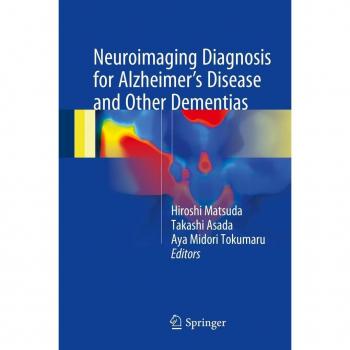 Neuroimaging Diagnosis for Alzheimer's Disease and Other Dementias