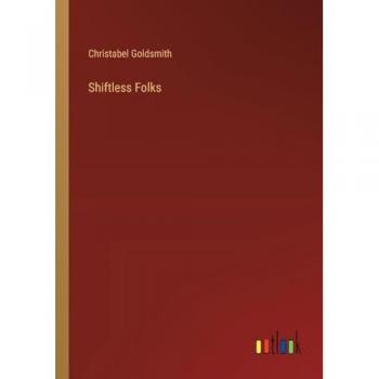 Shiftless Folks
