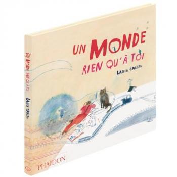Un monde rien qu'à toi