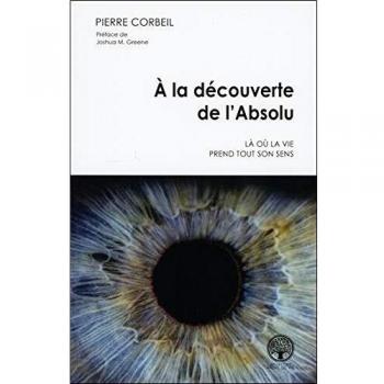A la découverte de l'Absolu