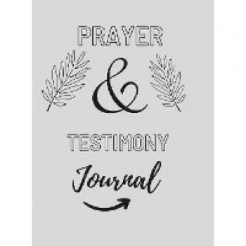 Prayer And Testimony Journal