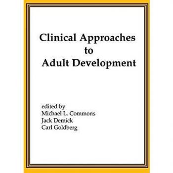 Clinical Approaches to Adult Development