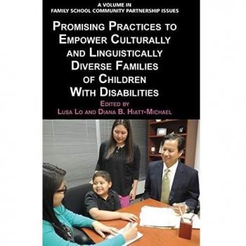 Promising Practices to Empower Culturally and Linguistically Diverse Families of Children with Disabilities