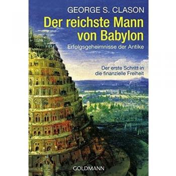 George Samuel Clason / Der reichste Mann von Babylon /  9783442163830