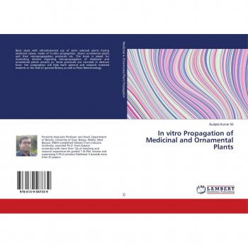 In vitro Propagation of Medicinal and Ornamental Plants