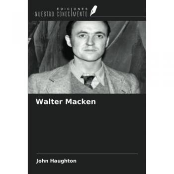 Haughton, John: Walter Macken