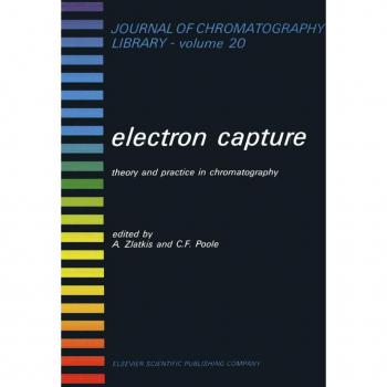Vitalsource Technologies, Inc. Electron Capture: Theory And Practice In Chromatography