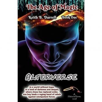 Alterverse (The Age of Magic, Book One)