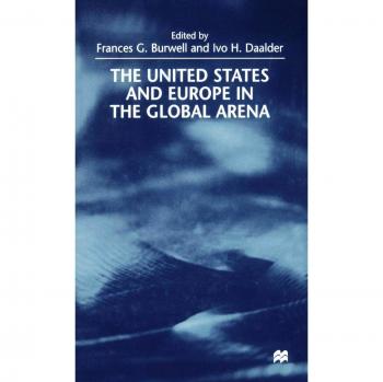 The United States and Europe in the Global Arena