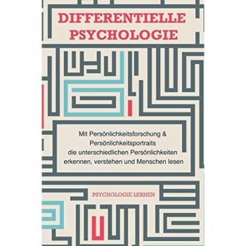 Psychologie Lernen: Differentielle Psychologie