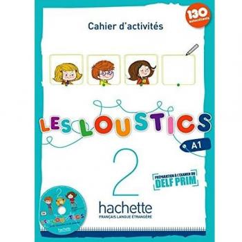 Les Loustics 2 : Cahier d'activités + CD audio: Les Loustics 2 : Cahier d'activités + CD audio
