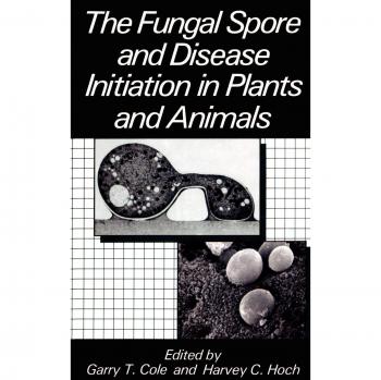 The Fungal Spore and Disease Initiation in Plants and Animals