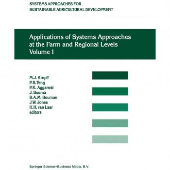 Applications of Systems Approaches at the Farm and Regional Levels