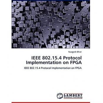 IEEE 802.15.4 Protocol Implementation on FPGA: IEEE 802.15.4 Protocol Implementation on FPGA