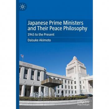 Japanese Prime Ministers and Their Peace Philosophy