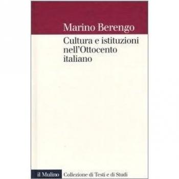 Cultura e istituzioni nell'Ottocento italiano