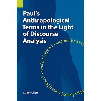 Paul's Anthropological Terms in the Light of Discourse Analysis