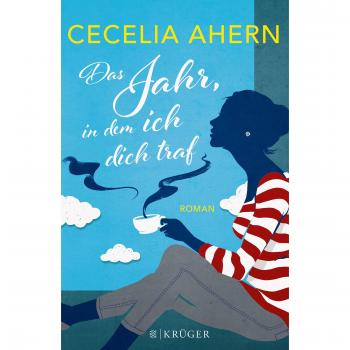 Das Jahr, in dem ich dich traf: Roman