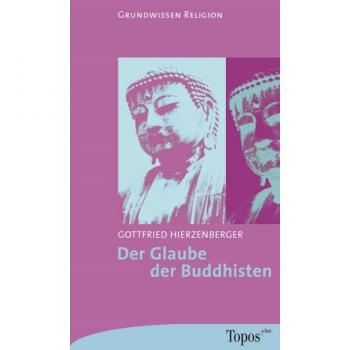 Der Glaube der Buddhisten