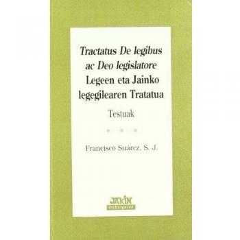 TRACTATUS DE LEGIBUS AC DEO LEGISLATORE