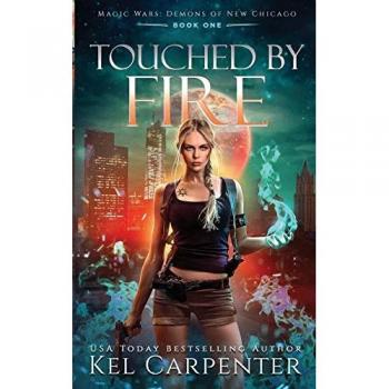 Touched by Fire: Magic Wars