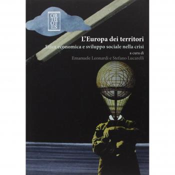 L'Europa dei territori. Etica economica e sviluppo sociale nella crisi