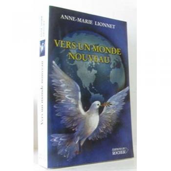 Vers un monde nouveau